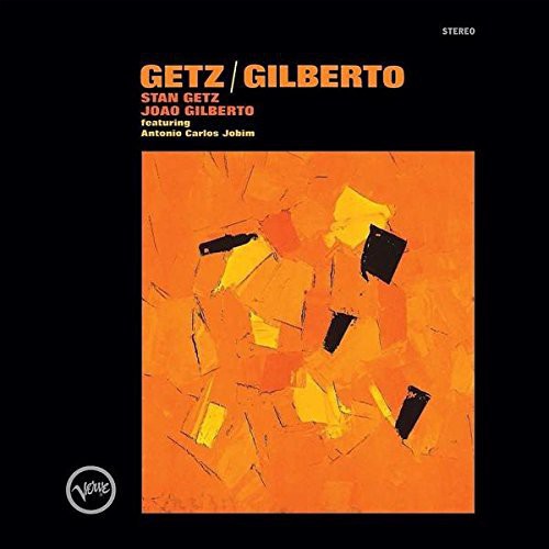 Stan Getz: Getz / Gilberto
